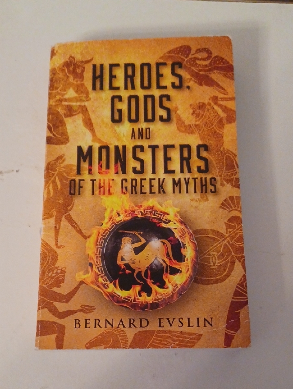 Heros, Gods And  Monsters Pf The Greek Myths Book Paperback